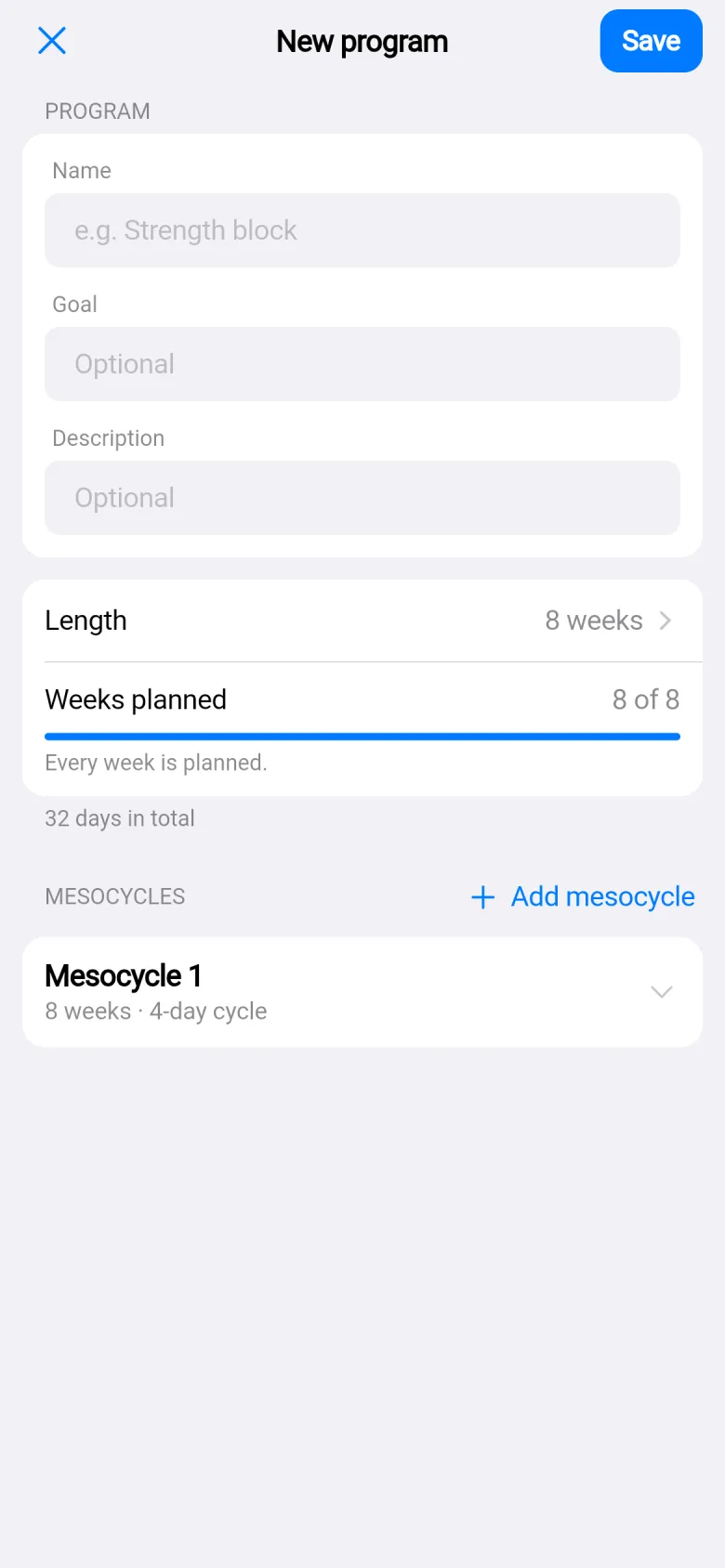 The new program editor: a name, a length of 8 weeks, weeks planned 8 of 8, and a mesocycle of 8 weeks.